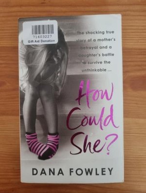 Photo of free How Could She? By Dana Fowley (Enfield EN3)