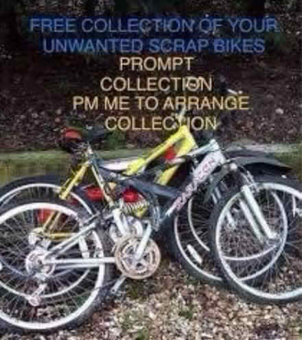 Photo of bikes broken unwanted (Kings lynn) #1