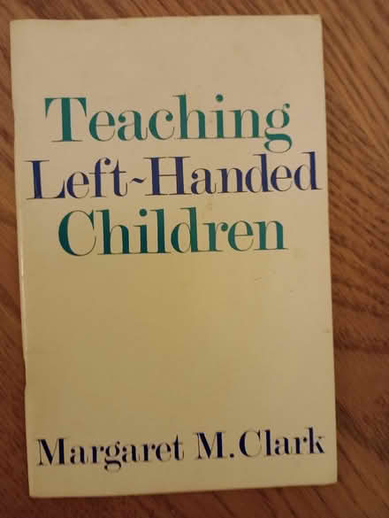 Photo of free Book: Teaching Left-handed Children (Three Bridges RH10) #1