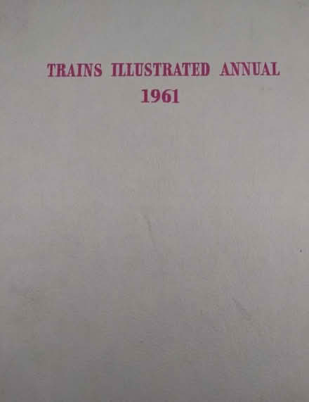 Photo of free Trains Ilustrated Annual 1961 (South Kensington station. SW3) #1