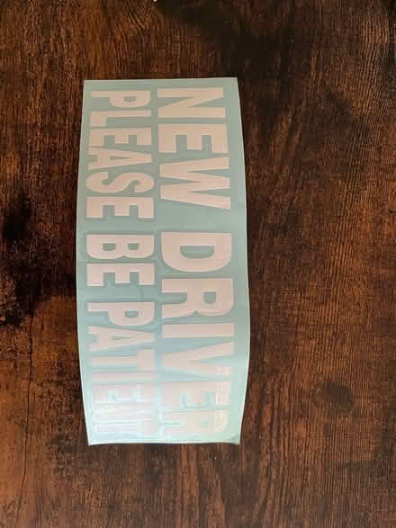 Photo of free New Driver Sticker (West view terrace, Oakville) #1