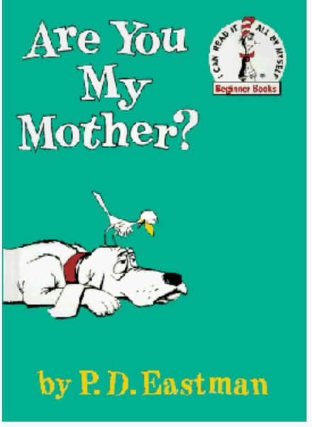 Photo of Are You My Mother book (NW Aurora) #1
