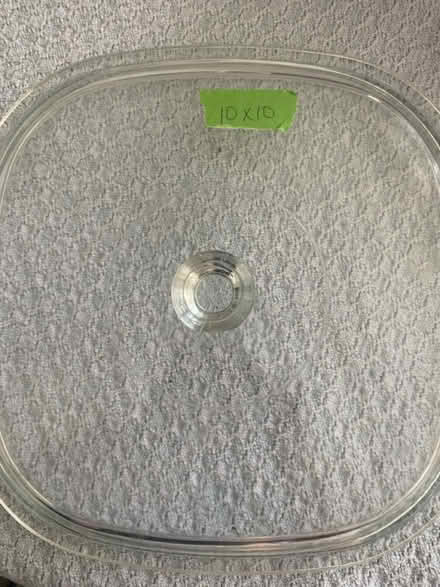 Photo of free Glass casserole lid 10”x10” (Middletown near Oak Hill Road) #1