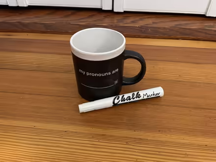 Photo of free pronoun mug (with chalk pen) (Brookline) #2