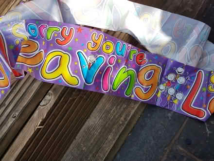Photo of free Leaving Do banners x 2 (Hornchurch RM12) #1