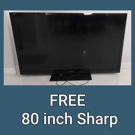 Photo of free 80 inch sharp tv (Wesley chapel florida) #1