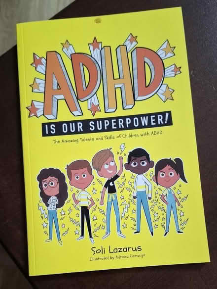 Photo of free Kids info book - ADHD is our Superpower (Boughton Monchelsea ME17) #1