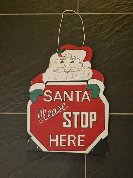 Photo of free Santa Please Stop Here sign (Barlborough, S43) #1