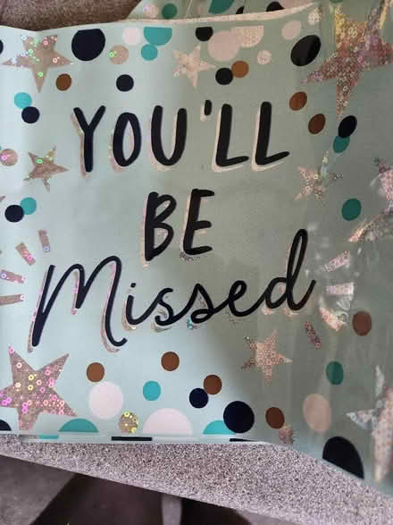 Photo of free 'You'll be missed' banners & a balloon weight (Barnard's Green WR14) #1