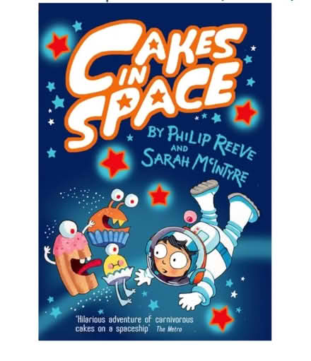 Photo of Children's book: Cakes in Space (Philip Reeve) (Abingdon-on-Thames OX14) #1