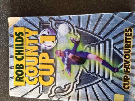 Photo of free Rob childs county cup book (SE20) #1
