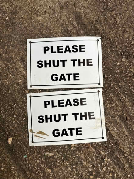 Photo of free Shut The Gate Signs (Freeland OX29) #1