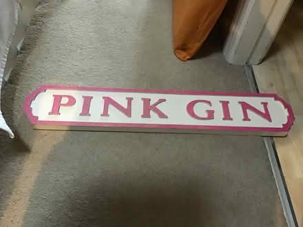 Photo of free Large sign saying Pink Gin (Oldfield Park) #1