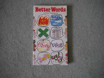 Photo of free Better Words First Thesaurus book (Purley on Thames RG31) #1