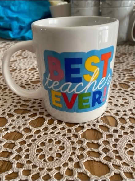 Photo of free Best Teacher Ever Cup (Cheshunt En8) #1