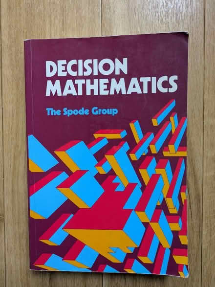 Photo of free Decision Mathematics textbook (Kidlington OX5) #1