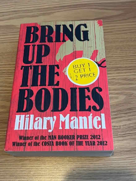 Photo of free Bring up the bodies book by Hilary Mantel (New Eltham SE9) #1