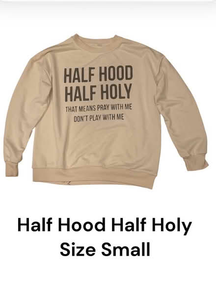 Photo of free Half Hood Half Holy Woman’s Hoodie (Brooklyn Storage) #1