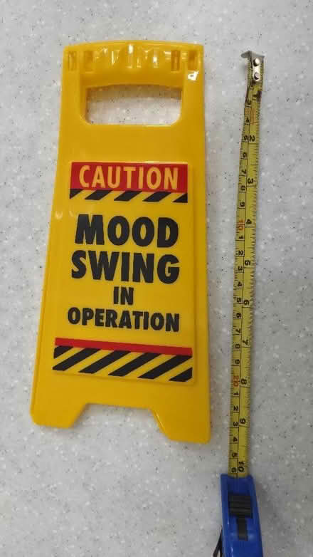 Photo of free "Mood Swing in Operation" joke sign (Chelmsford CM1) #1