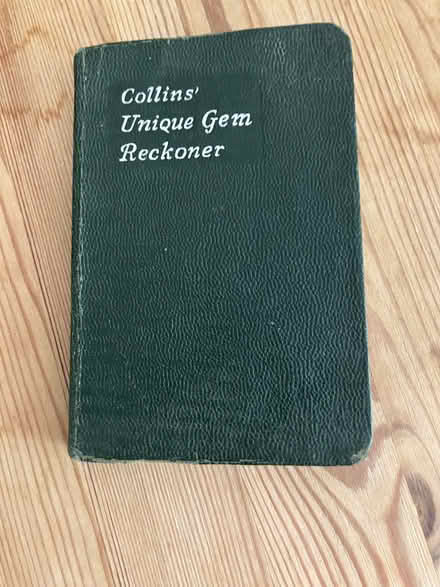 Photo of free First Edition Vintage Collins Unique Gem Reckoner (Weston Park BA1) #1
