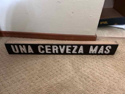 Photo of free Decor sign (east Petaluma) #1