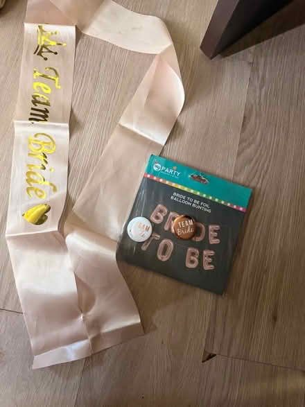 Photo of free Bride to be bunting, team bride sash and team bride badges (Oswestry SY11) #1