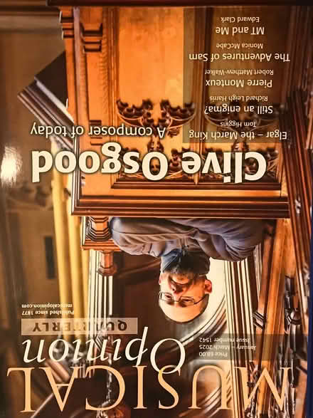 Photo of free Classical music magazine "Musical Opinion Quarterly" 2016-25 (FelixstoweWoodbridgeFreegle CGA IP12) #4