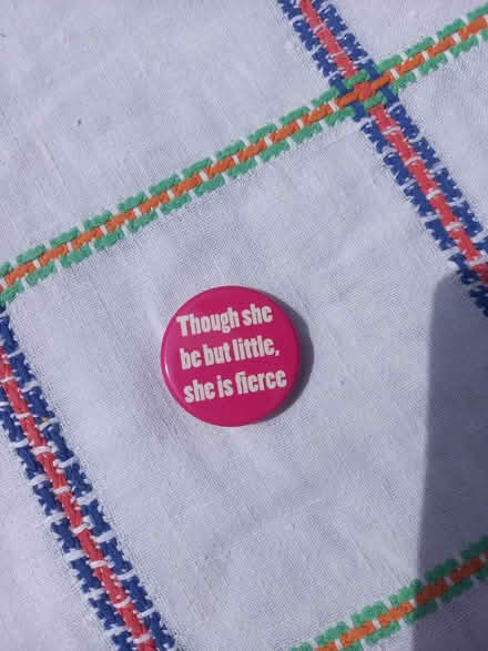 Photo of free Though she be but little badge (S12 Gleadless) #1