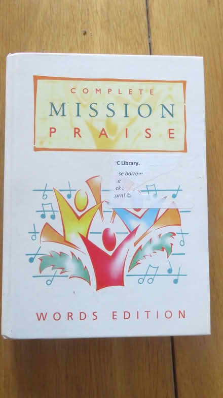 Photo of free Complete Mission Praise Book, Words Edition (Risinghurst OX3) #1