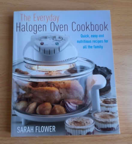 Photo of free The everyday halogen oven cook-book (Taunton Pyrland & Rowbarton District Ward TA2) #1