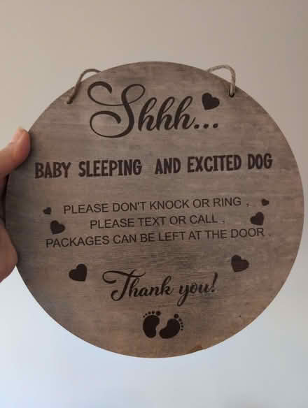 Photo of free Sign for delivery to not knock (Herne Hill SE24) #1