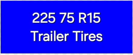 Photo of Trailer Tires 225 75 r15 (Warrenton) #1