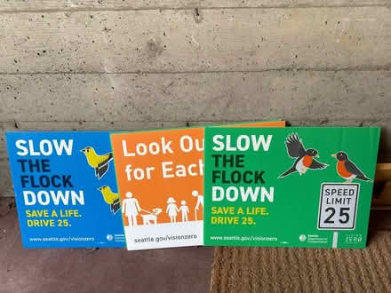 Photo of free 4 lawn signs - slow down (Magnolia) #1