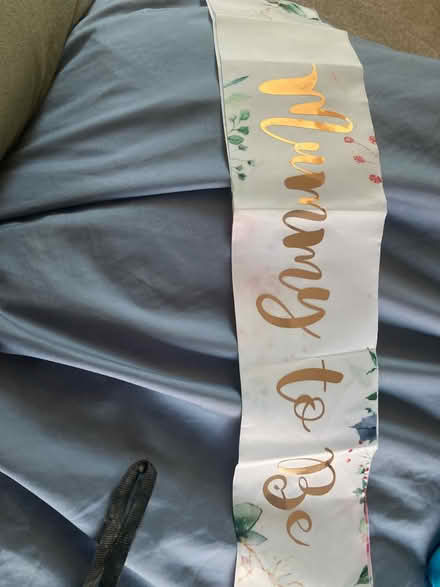 Photo of free Mummy to be sash (Waterbeach CB25) #1